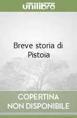 Breve storia di Pistoia Vendita Finale