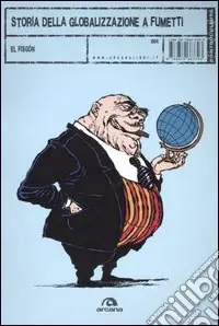 Solo Oggi Storia della globalizzazione a fumetti