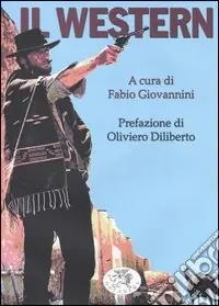 Il western Consegna Rapida
