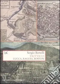 Promozione Trittico. Lucca, Ragusa, Boston