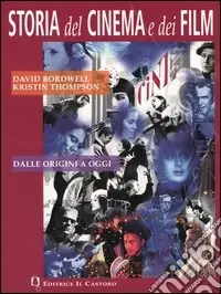 Storia del cinema e dei film. Dalle origini ad oggi. Per le Scuole superiori Affare