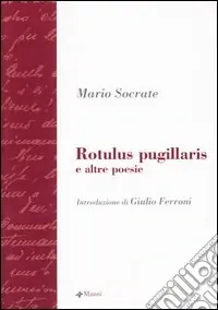 Rotulus pugillaris e altre poesie Affare