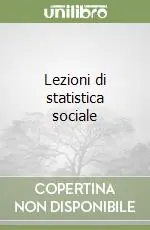 Prezzo Di Fabbrica Lezioni di statistica sociale