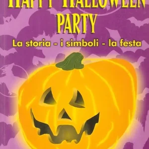 Ordina Subito Happy Halloween party. La storia, i simboli, la festa