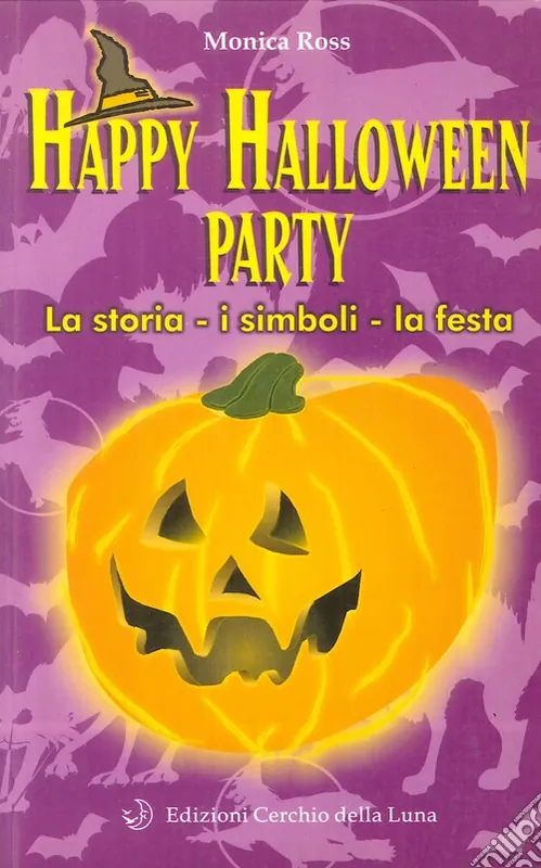 Ordina Subito Happy Halloween party. La storia, i simboli, la festa