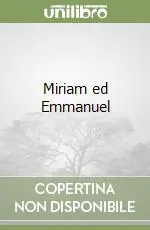 Miglior Prezzo Miriam ed Emmanuel