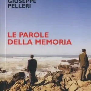 Le parole della memoria Di Tendenza