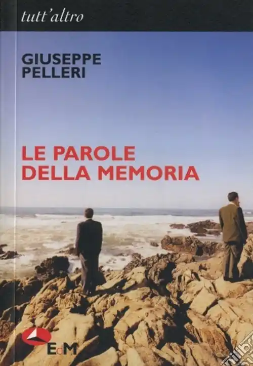 Le parole della memoria Di Tendenza