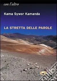 La stretta delle parole Ultime Pezzi