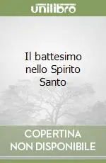 Sconto Il battesimo nello Spirito Santo