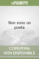 Offerta Lampo Non sono un poeta