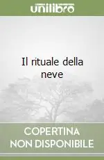 Il rituale della neve Compra Online