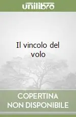 Compra Online Il vincolo del volo