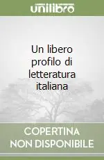 Un libero profilo di letteratura italiana Professionale