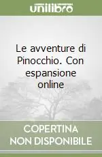 Le avventure di Pinocchio. Con espansione online A Buon Prezzo