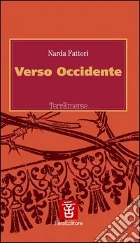 Verso Occidente Soddisfatti O Rimborsati