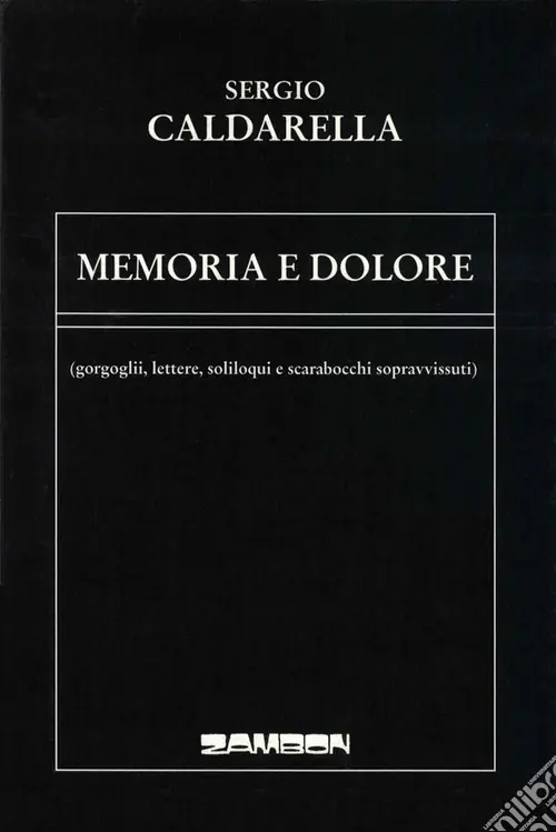 Memoria e dolore Occasione Imperdibile