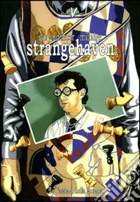 Strangehaven. Vol. 3 L‘ anima della foresta Direttamente Dal Produttore