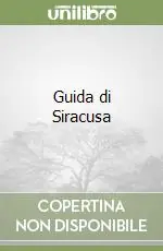 Miglior Prezzo Guida di Siracusa