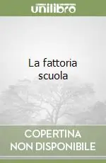 La fattoria scuola Compra Online