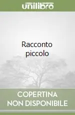 Racconto piccolo Nuovo Arrivo