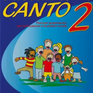 Crescere con il canto. Con 2 CD Audio. Vol. 2 Saldi