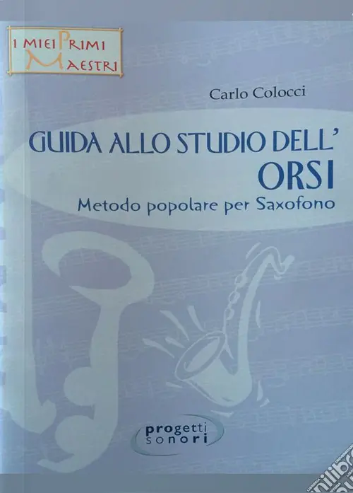 Guida allo studio dell‘Orsi. Metodo popolare per saxofono. Con 2 CD Audio Occasione