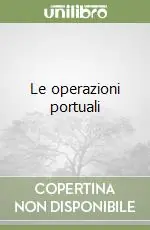 Le operazioni portuali Offerta Speciale