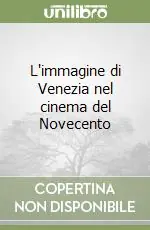 Direttamente Dal Produttore L‘immagine di Venezia nel cinema del Novecento