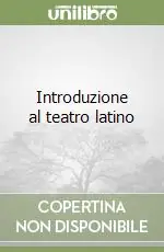 Introduzione al teatro latino Occasione Imperdibile