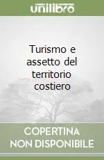 Ordina Subito Turismo e assetto del territorio costiero