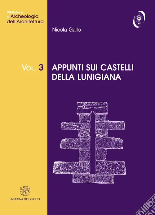Nuovo Arrivo Appunti sui castelli della Lunigiana