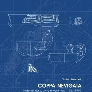 Bestseller Coppa Nevigata. Materiali da scavo e rinvenimenti 1903-1909