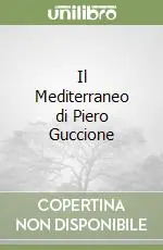 Il Mediterraneo di Piero Guccione Spedito Oggi