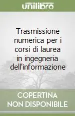 Pagamento Sicuro Trasmissione numerica per i corsi di laurea in ingegneria dell‘informazione