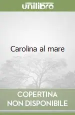 Carolina al mare Di Tendenza