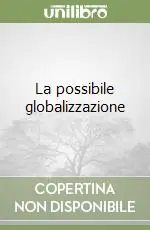 La possibile globalizzazione Prezzo Basso