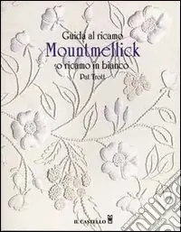 Guida al ricamo Mountmellick o ricamo in bianco Saldi
