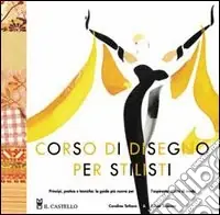 Prezzo Scontato Corso di disegno per stilisti