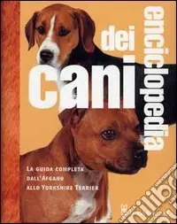 Enciclopedia dei cani Popolare