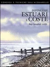 Ultima Occasione Dipingere estuari e coste