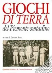 Professionale Giochi di terra del Piemonte contadino