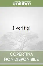 Acquista Ora I veri figli
