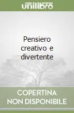 Ultime Pezzi Pensiero creativo e divertente