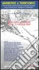 Ambiente e territorio. Piattaforma di integrazione interdisciplinare delle tematiche su ambiente e territorio. Giornata di studio (Rimini, 15 giugno 2002) Ultime Pezzi