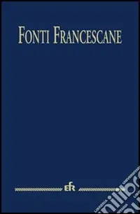 Popolare Fonti francescane. Ediz. maior
