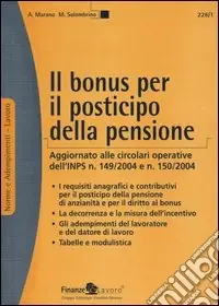 Sconto Il bonus per il posticipo della pensione