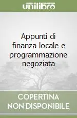 Appunti di finanza locale e programmazione negoziata Ordina Subito