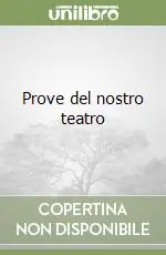 Prove del nostro teatro Spedizione Espresso