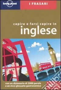 Saldi Capire e farsi capire in inglese. Ediz. bilingue